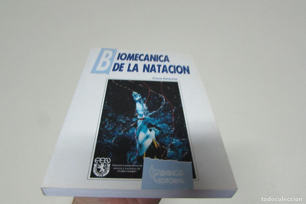Coleccionismo deportivo: Biomec&aacute;nica de la nataci&oacute;n - Reischle, Klaus