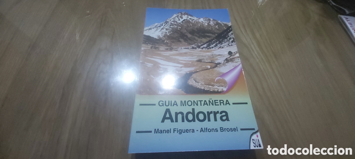 Coleccionismo deportivo: GUIA MONTA&Ntilde;ERA. ANDORRA. FIGUERA Y BROSEL