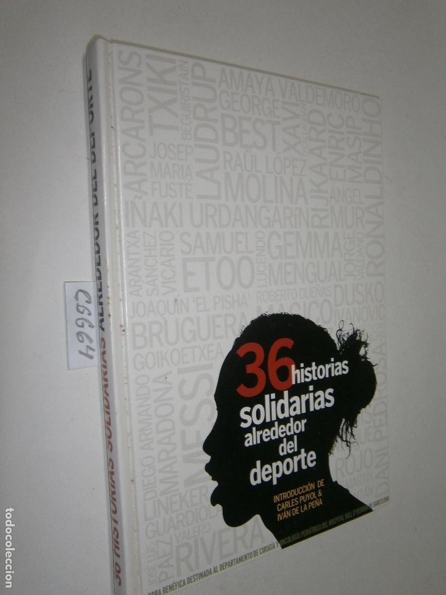 Coleccionismo deportivo: 36 HISTORIAS SOLIDARIAS ALREDEDOR DEL DEPORTE