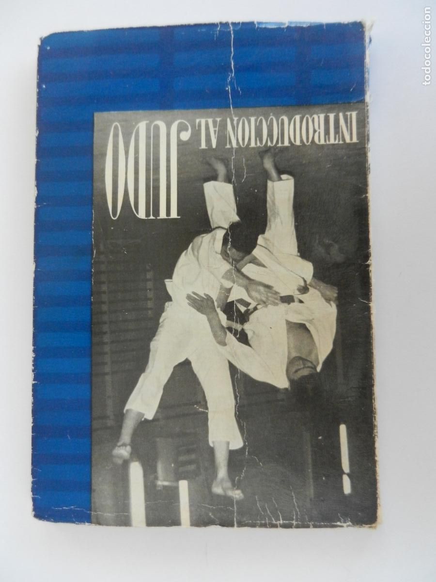Coleccionismo deportivo: INTRODUCCI&Oacute;N AL JUDO - SALVADOR BENITEZ DE ARAGON -1966- RAMOS ARTES GR&Aacute;FICAS