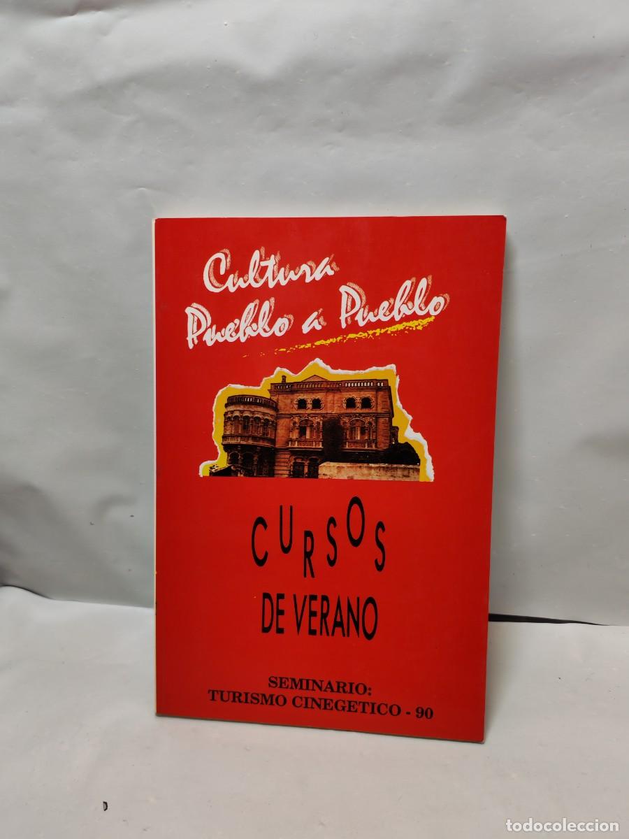 Coleccionismo deportivo: Cursos de Verano, Seminario de Turismo Cineg&eacute;tico 1990 (Cultura Pueblo a Pueblo)