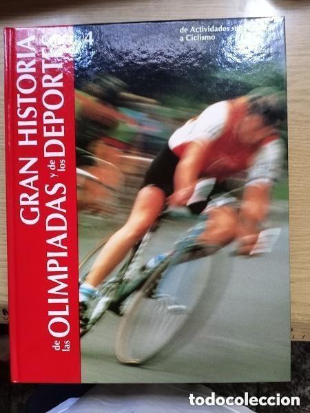 Coleccionismo deportivo: GRAN HISTORIA DE LAS OLIMPIADAS Y DE LOS DEPORTES COLECCION -TOMO 4