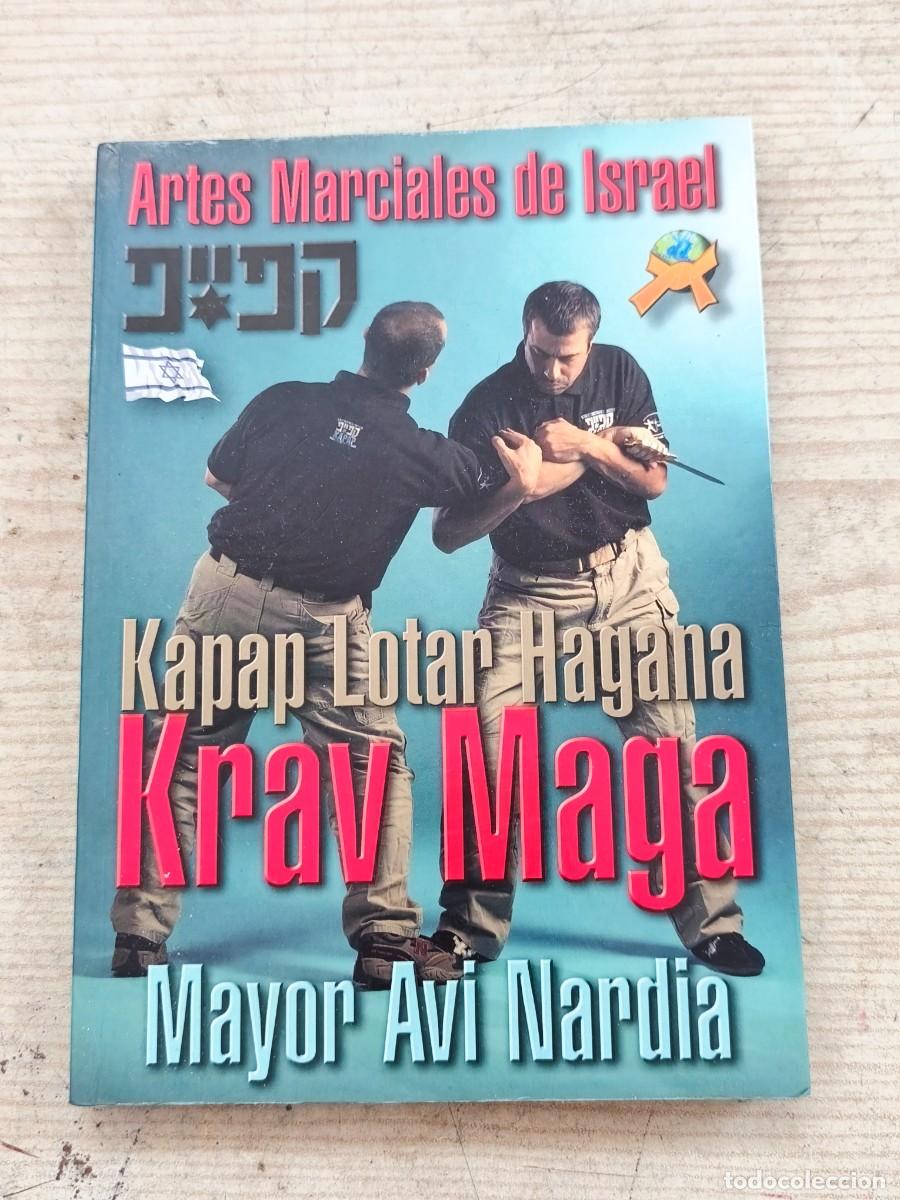 Coleccionismo deportivo: Artes Marciales de Israel - Kapap, Lotar, Hagana, Krav Maga - Avi Nardia - 2007 - Budo International