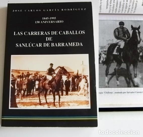 Sports collectibles: LAS CARRERAS DE CABALLOS D SANL&Uacute;CAR DE BARRAMEDA LIBRO HISTORIA 150 ANIVERSARIO DEPORTE C&Aacute;DIZ H&Iacute;PICA