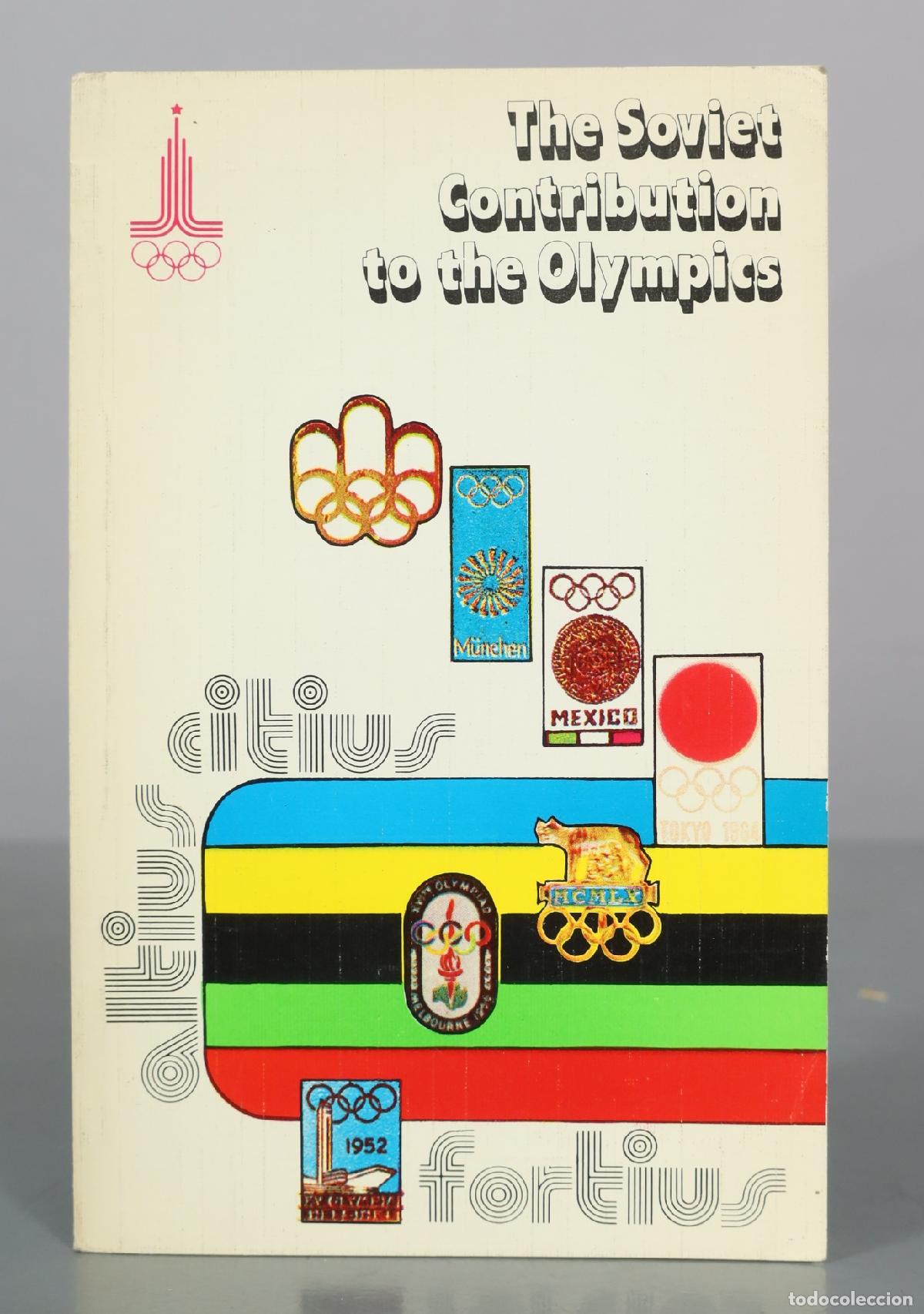 Coleccionismo deportivo: The Soviet Contribution to the Olympics - Novosti Press Agency Publishing House