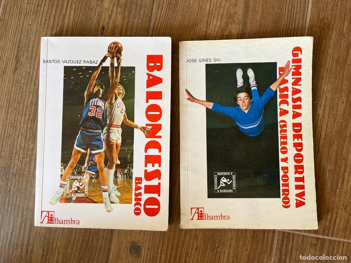 Coleccionismo deportivo: DEPORTE EDITORIAL ALHAMBRA - BALONCESTO - GIMNASIA DEPORTIVA SUELO Y POTRO