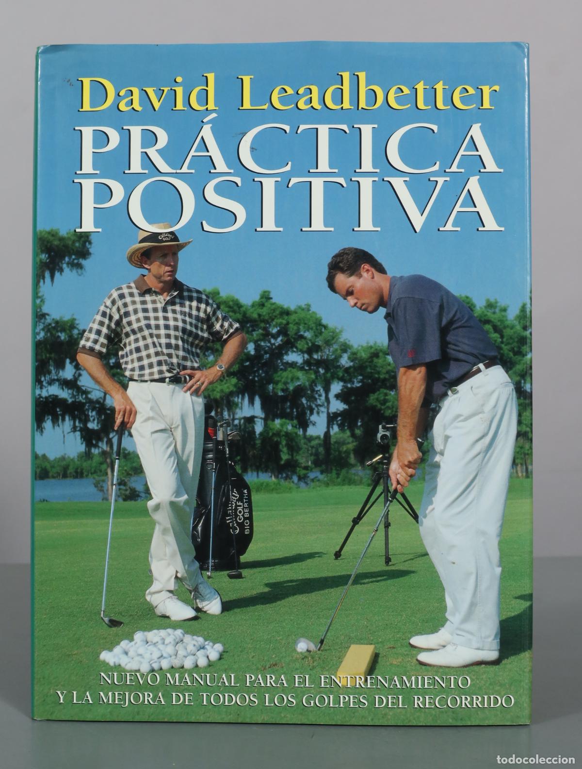 Coleccionismo deportivo: Pr&aacute;ctica Positiva - David Leadbetter