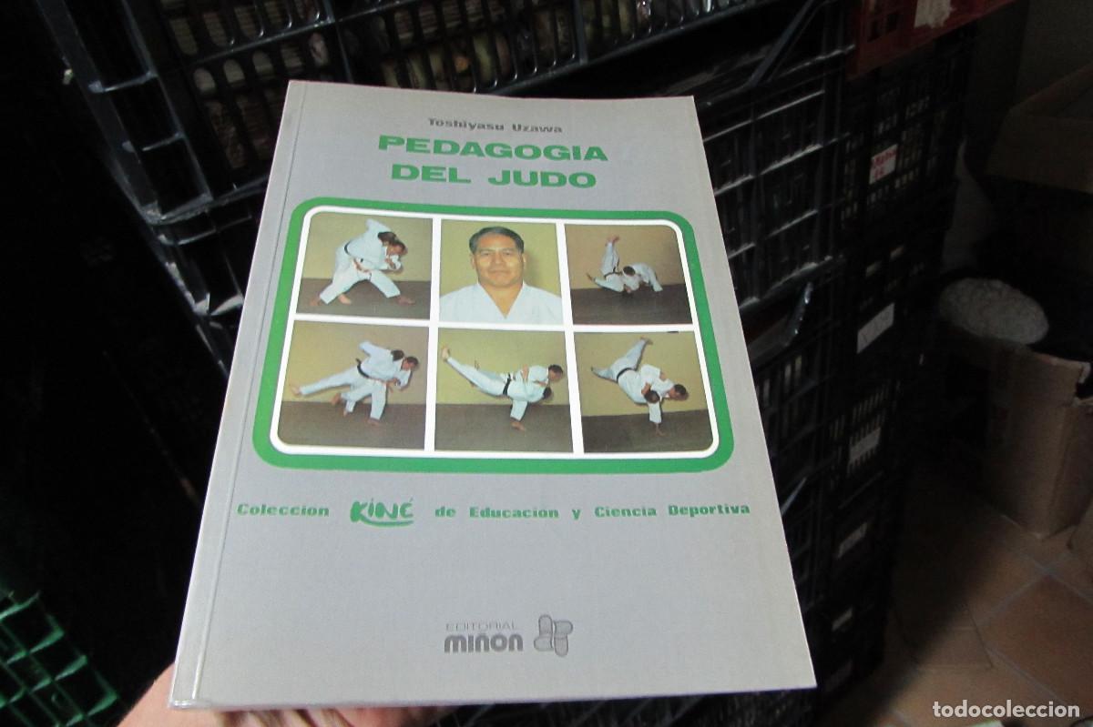 Coleccionismo deportivo: PEDAGOGIA DEL JUDO - TOSHIYASU UZAWA