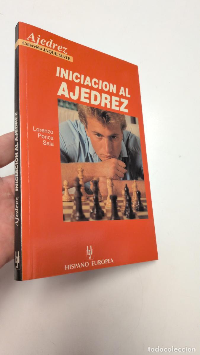 Coleccionismo deportivo: Iniciaci&oacute;n al ajedrez - Lorenzo Ponce Sala