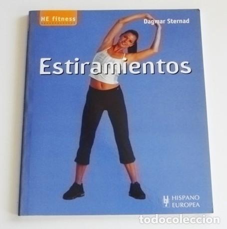 Coleccionismo deportivo: ESTIRAMIENTOS LIBRO DE FITNESS - DAGMAR STERNAD - SALUD DEPORTE ESTIRAR ZONAS DEL CUERPO EJERCICIOS