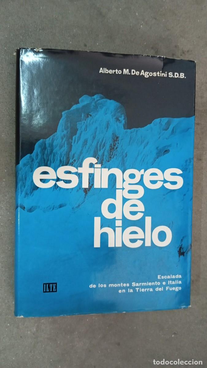 Coleccionismo deportivo: Esfinges de hielo / A. M. De Agostini S.D.B. / ILTE (Industria Libraria Tipografica Editrice),1959