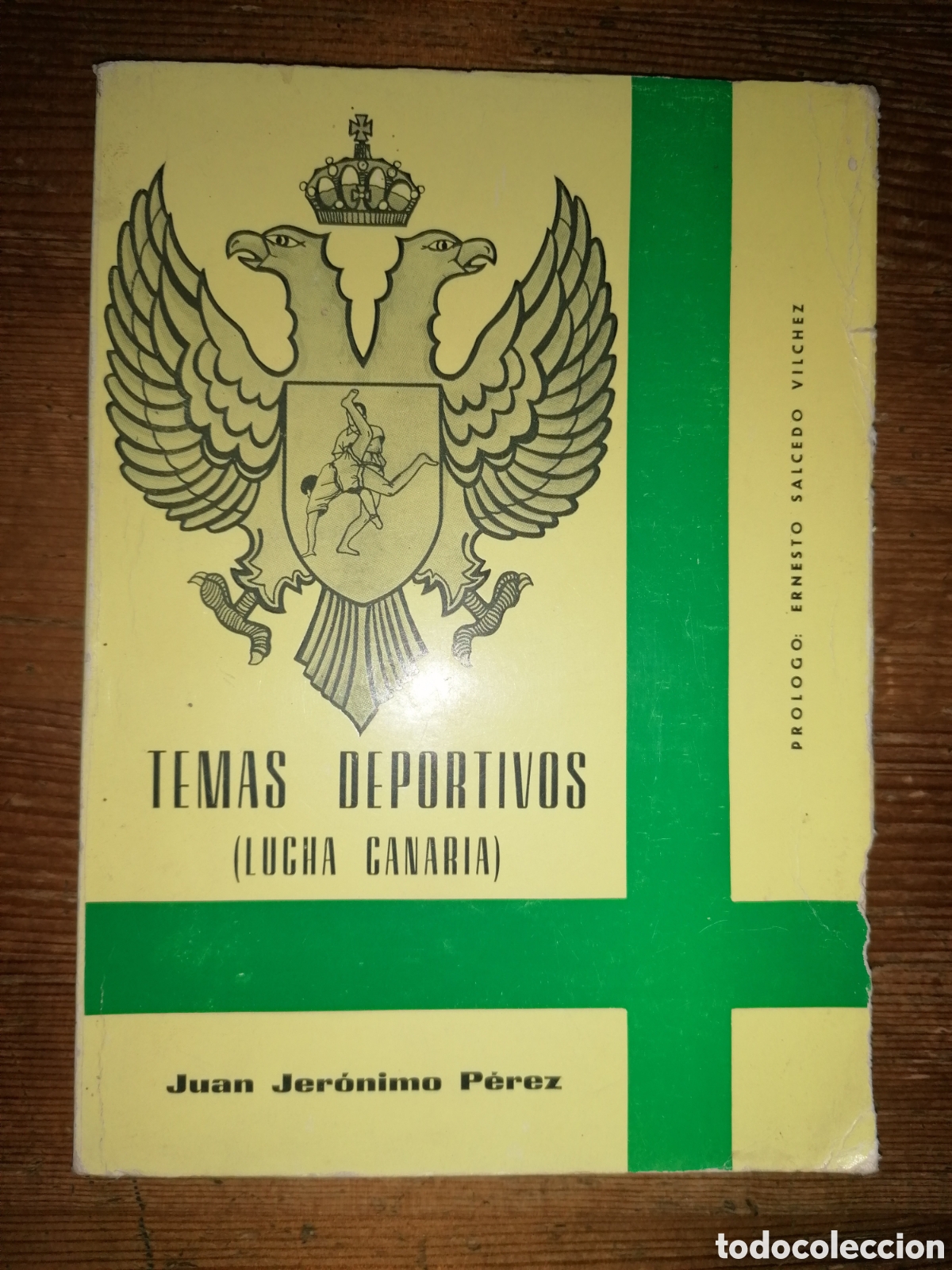Coleccionismo deportivo: Temas Deportivos - LUCHA CANARIA - Juan Jer&oacute;nimo P&eacute;rez - Dedicatoria aut&oacute;grafa