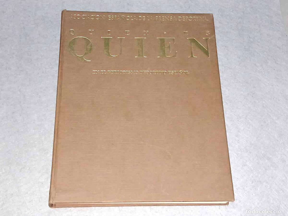 Coleccionismo deportivo: Libro. Qui&eacute;n es Qui&eacute;n en el periodismo deportivo espa&ntilde;ol, Asociaci&oacute;n de prensa, 1990