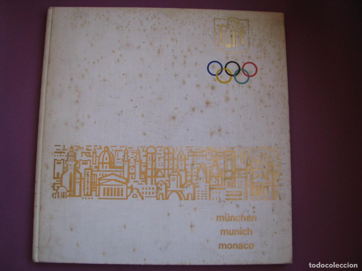 Coleccionismo deportivo: LIBRO JUEGOS OLIMPICOS MUNICH 1972 CON DEDICATORIA FIRMADA POR EL ALCALDE DE MUNICH EN 1968 RARO