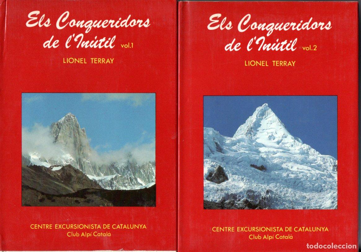 Coleccionismo deportivo: LIONEL TERRAY : ELS CONQUERIDORS DE L'IN&Uacute;TIL - DOS VOLUMS (CENTRE EXCURSIONISTA DE CATALUNYA, 1982)