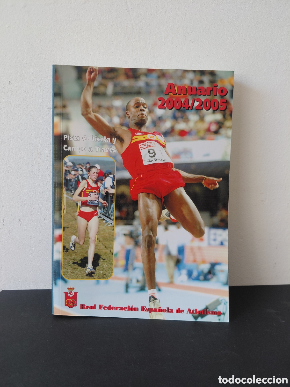 Coleccionismo deportivo: ATLETISMO - ANUARIO 2004/2005 - PISTA CUBIERTA Y CAMPO A TRAVES - FEDE ESPA&Ntilde;OLA DE ATLETISMO
