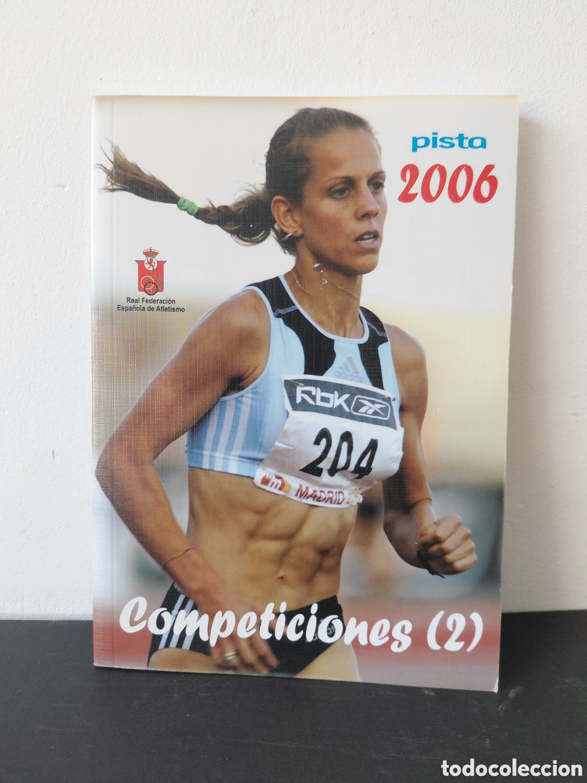 Coleccionismo deportivo: ATLETISMO - COMPETICIONES 2 A&Ntilde;O 2006 - PISTA - FEDE ESPA&Ntilde;OLA DE ATLETISMO