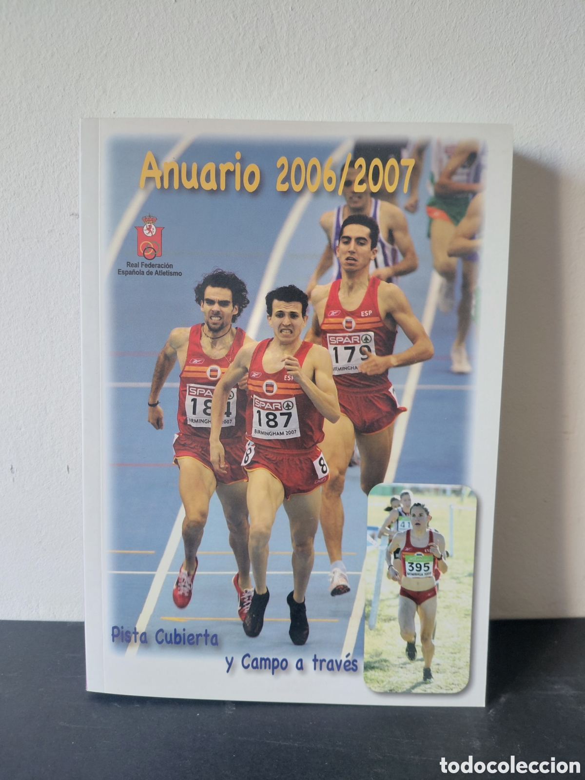 Coleccionismo deportivo: ATLETISMO - ANUARIO A&Ntilde;O 2006/2007 - PISTA CUBIERTA Y CAMPO TRAVES - FEDE ESPA&Ntilde;OLA DE ATLETISMO