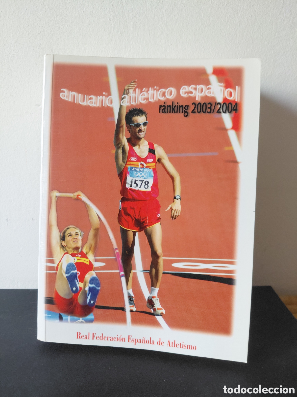 Coleccionismo deportivo: ATLETISMO - ANUARIO ATLETICO ESPA&Ntilde;OL - RANKING 2003/2004 - FEDE ESPA&Ntilde;OLA DE ATLETISMO