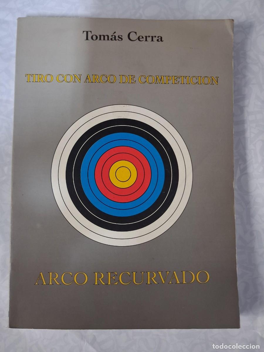 Coleccionismo deportivo: TIRO CON ARCO DE COMPETICION-ARCO RECURVADO TOMAS CERRA