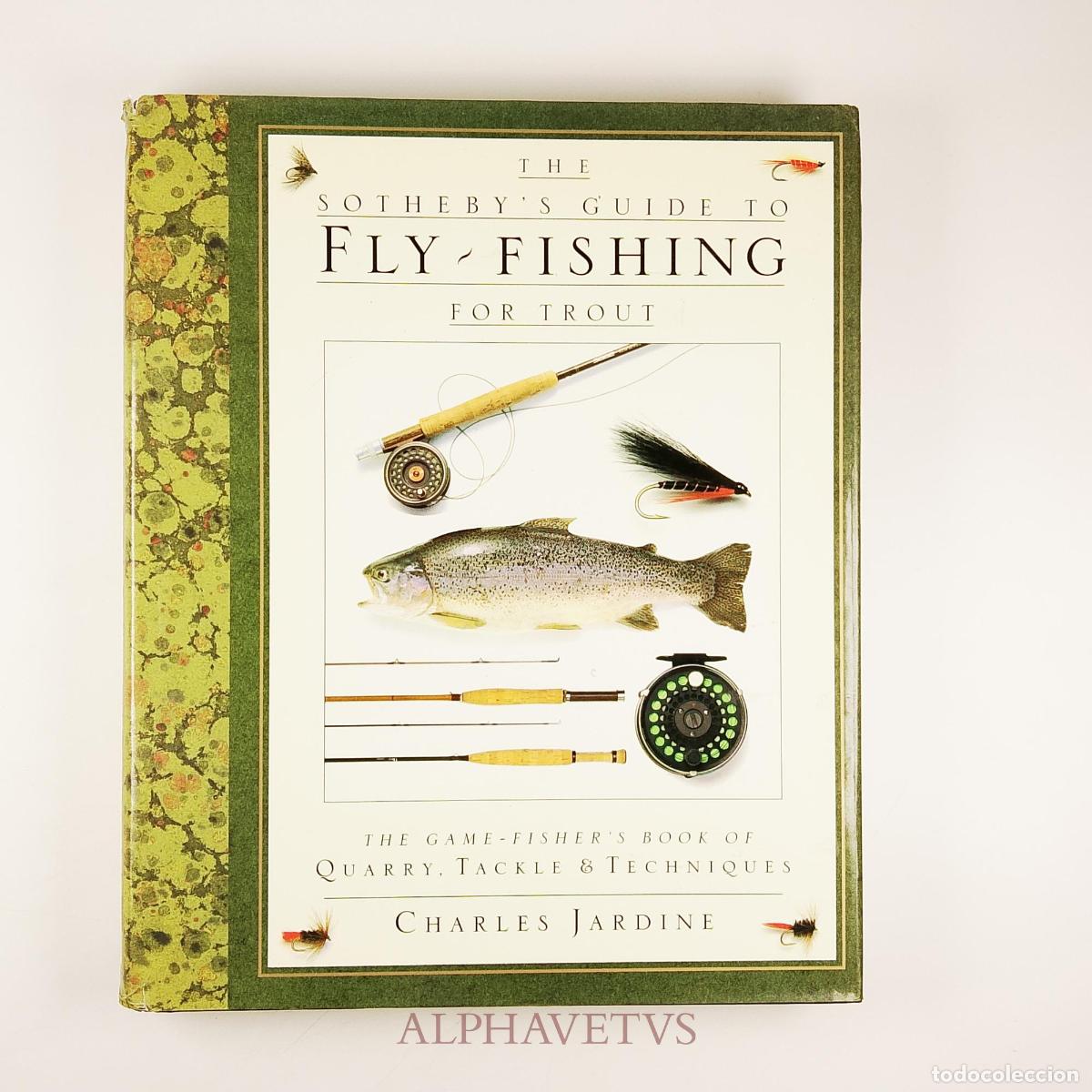 Collezionismo sportivo: The Sotheby's Guide to Fly-Fishing for Trout - Charles Jardine