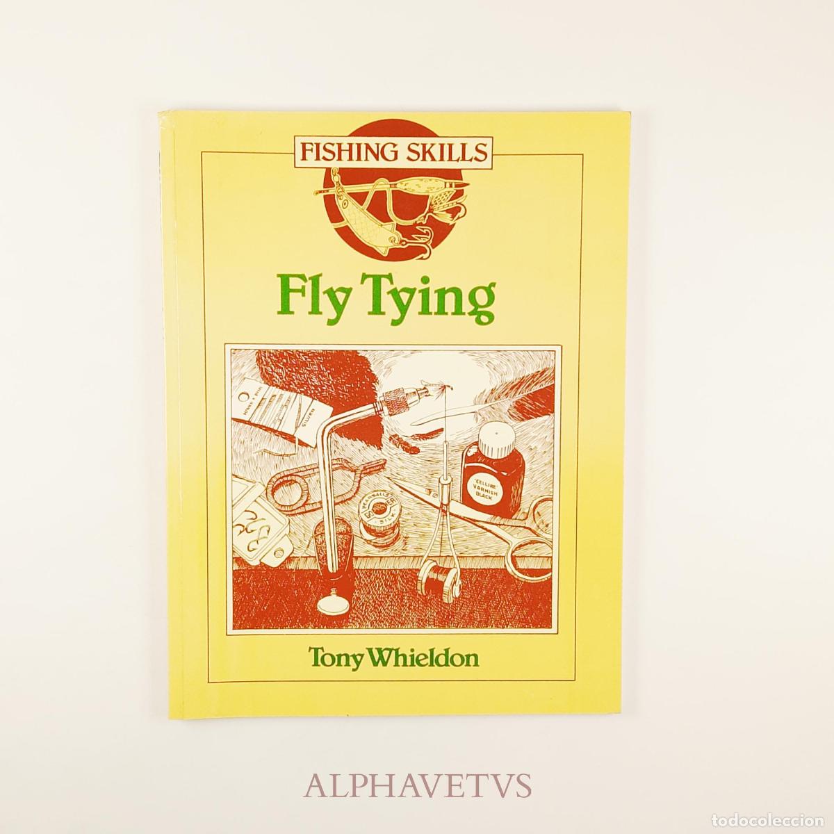 Collezionismo sportivo: Fly Tying (Fishing Skills S.) - Whieldon, Tony