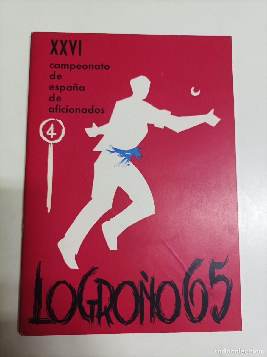 Coleccionismo deportivo: Programa XXVI Campeonato de Espa&ntilde;a de Aficionados de pelota vasca, celebrado en Logro&ntilde;o en 1965.