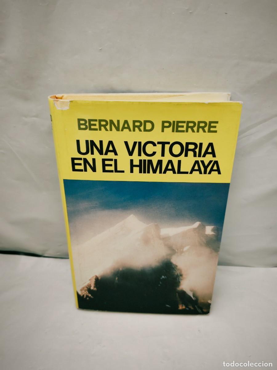 Coleccionismo deportivo: Una victoria en el Himalaya (Primera edici&oacute;n, tapa dura)