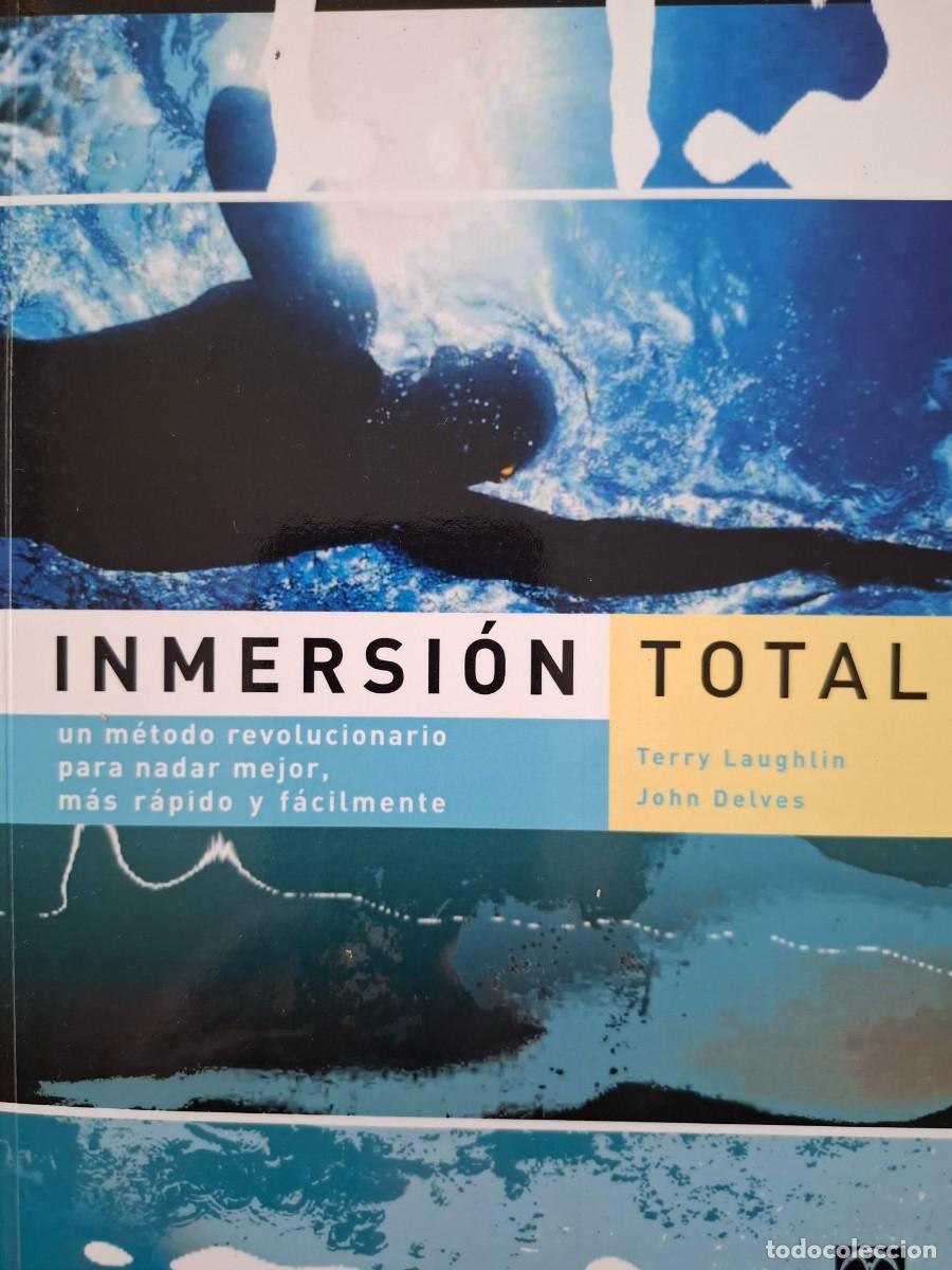 Coleccionismo deportivo: inmersi&oacute;n total Terry Laughlin con John Delves -manual de nataci&oacute;n-