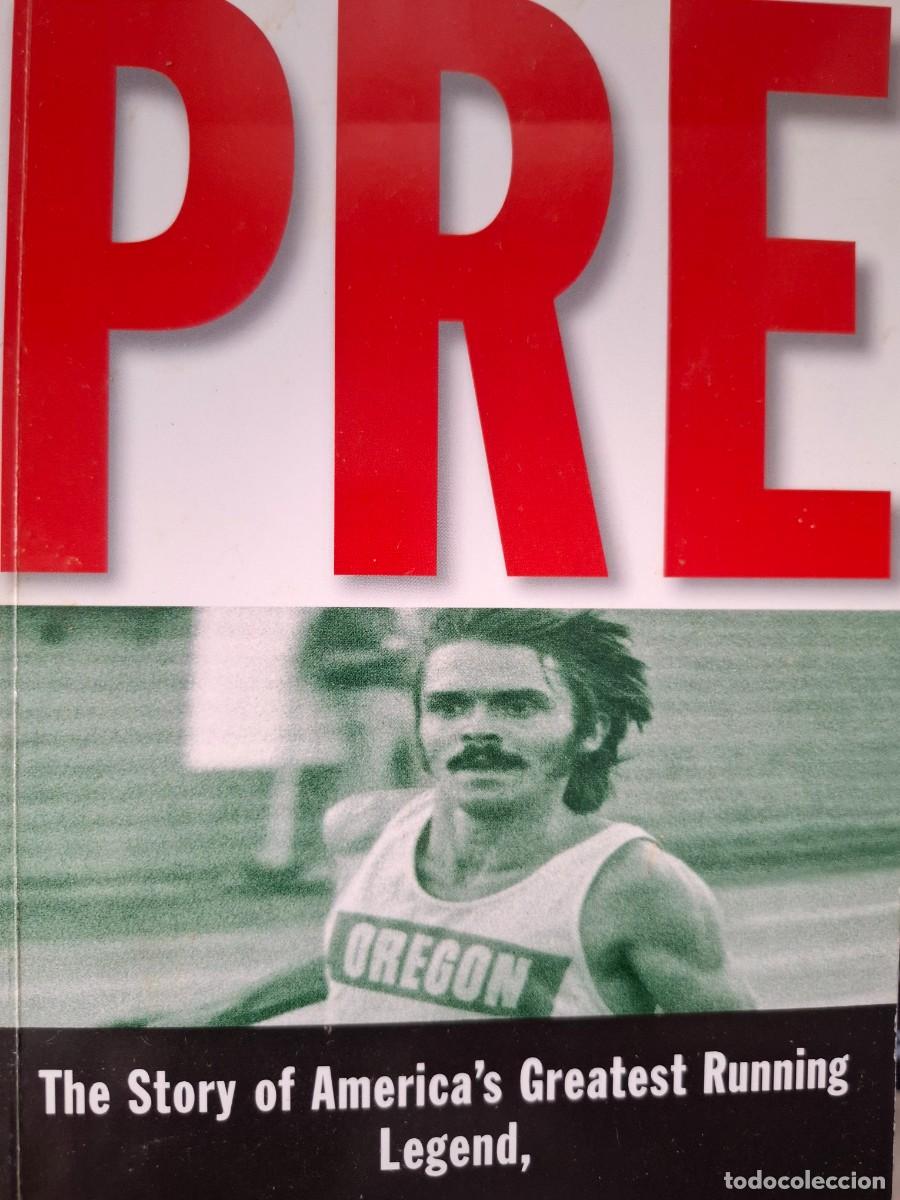 Colecionismo desportivo: PRE the story of America's greatest running legend Steve Prefontaine Tom Jordan