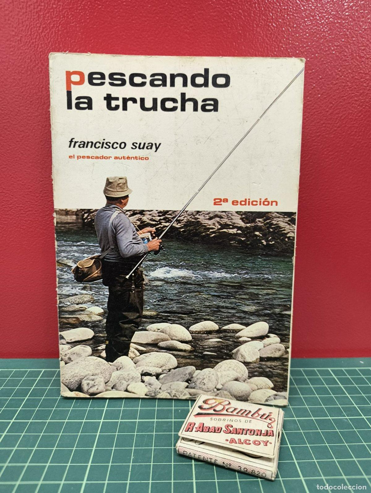 Coleccionismo deportivo: Pescando la trucha - Francisco Suay - Foto 1