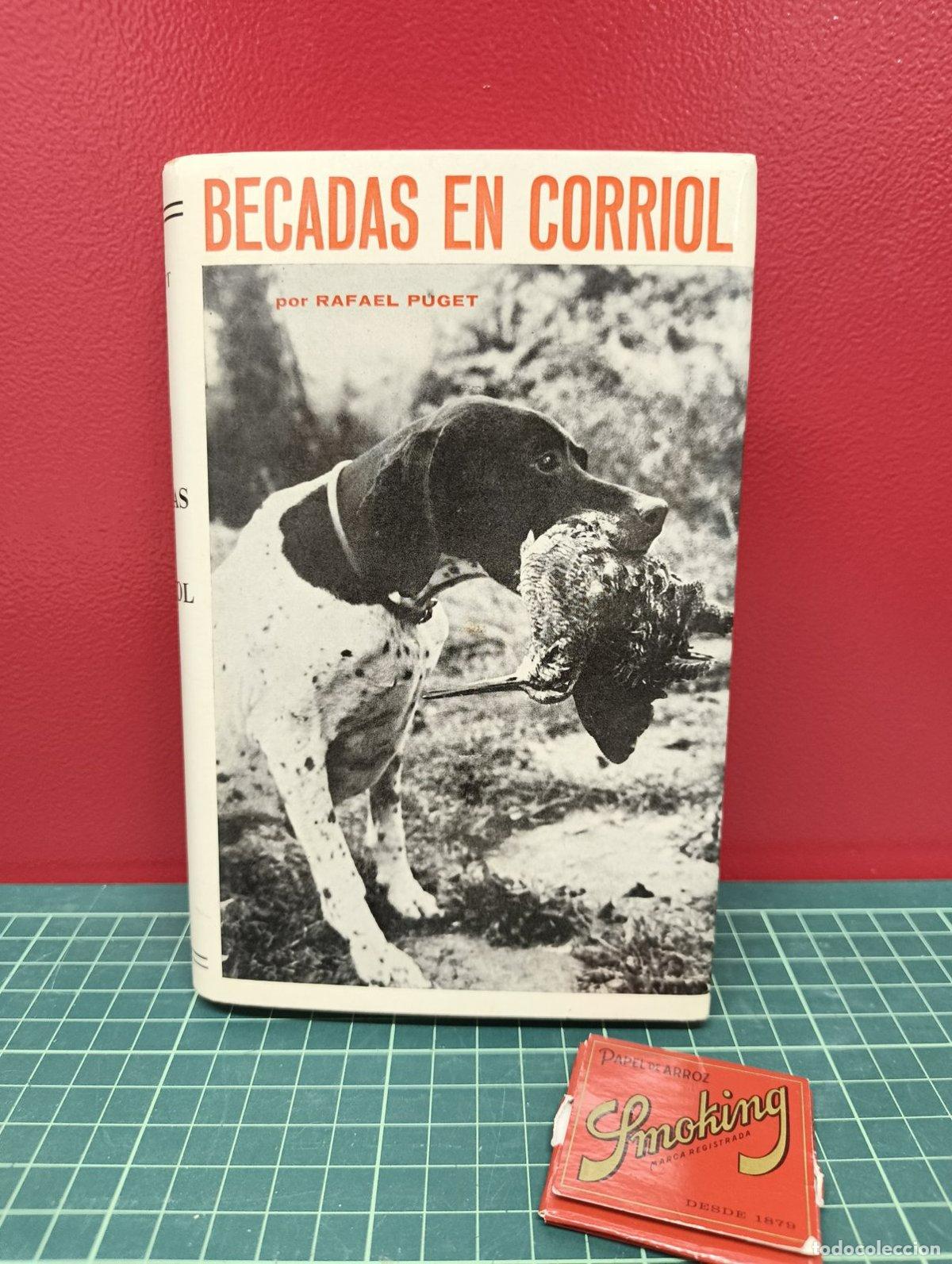Coleccionismo deportivo: Becadas en Corriol - Rafael Puget