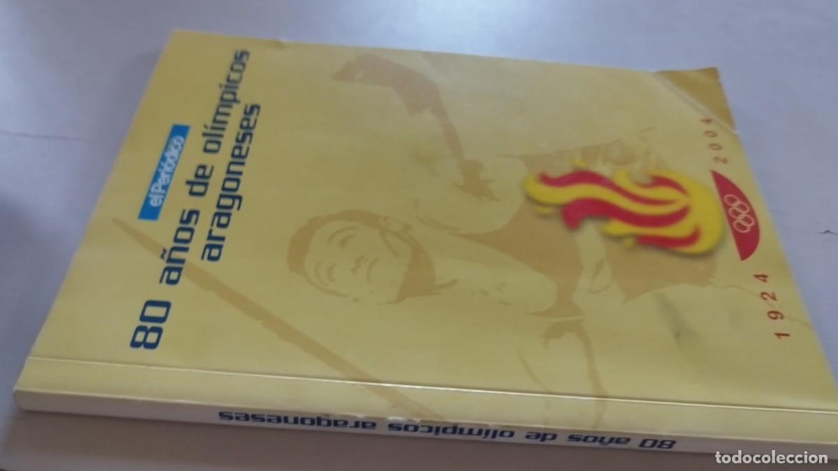 Coleccionismo deportivo: 80 A&Ntilde;OS DE OLIMPICOS ARAGONESES / / EVA 250-207 / EL PERIODICO DE ARAGON