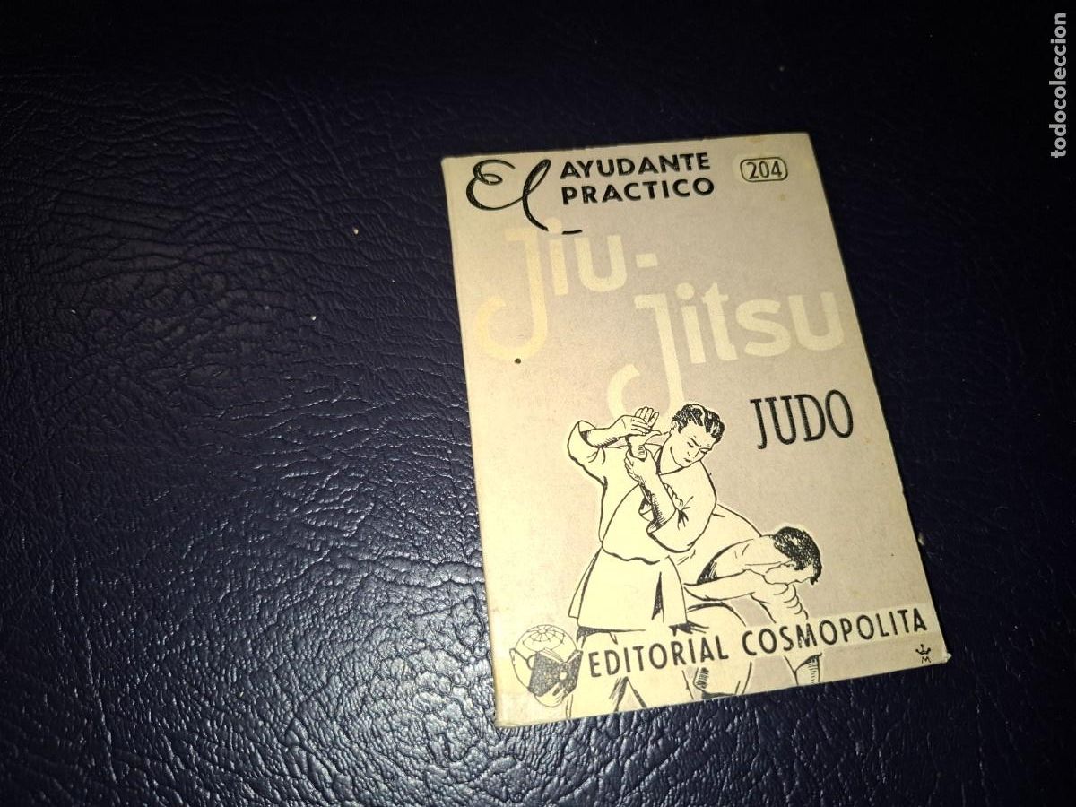Coleccionismo deportivo: El ayudante practico Jiu - Jitsu. Judo. Ed. Cosmopolita 1955