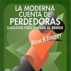 Libros: BRIDGE. LA MODERNA CUENTA DE PERDEDORAS - RON KLINGER. Lote 43162207