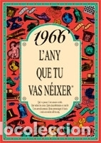 Libros: 1966 EL A&Ntilde;O QUE T&Uacute; NACISTE - Rosa Collado Bascompte - Foto 1