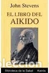 Libros: El libro del Aikido - Stevens, John - Foto 1