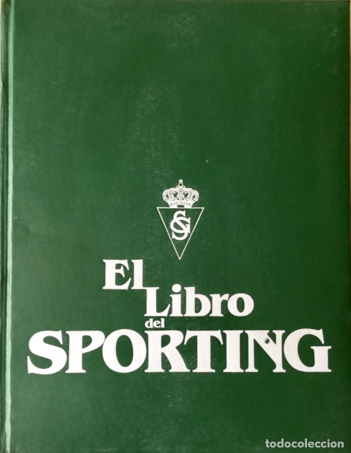 Libros: El Libro del Sporting. &ldquo;Silverio Ca&ntilde;ada&rdquo; - Foto 2