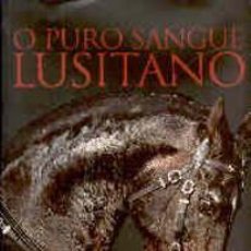 Libros: O PURO SANGUE LUSITANO DE MANUEL DE LENCASTRE. Lote 231673030