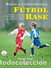 Libros: MANUAL ENTRENAMIENTO FUTBOL BASE