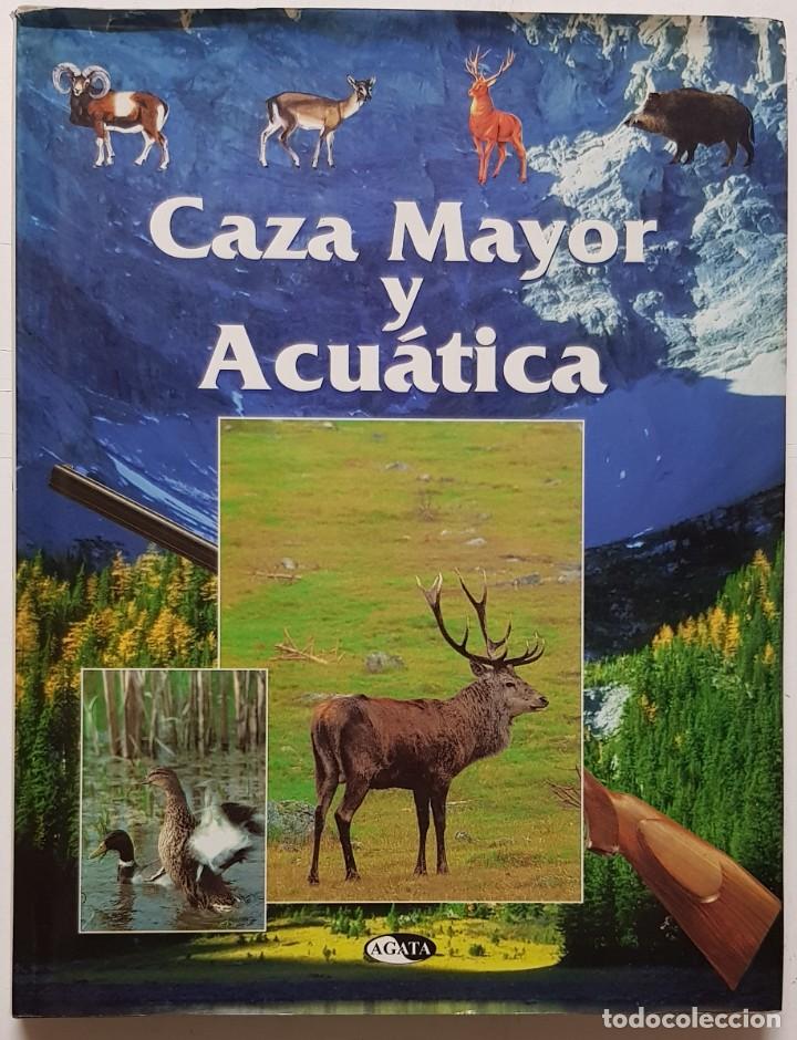 Libros: CAZA MAYOR Y ACUATICA - Foto 1