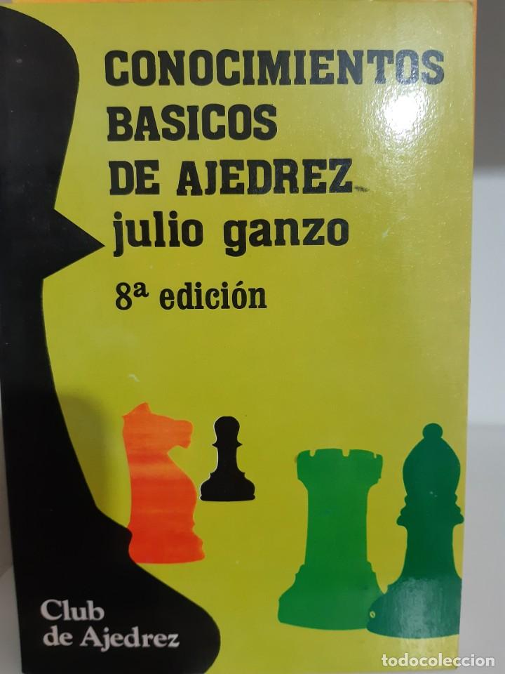 Libros: CONOCIMIENTOS BASICOS DE AJEDREZ JULIO GANZO - Foto 1
