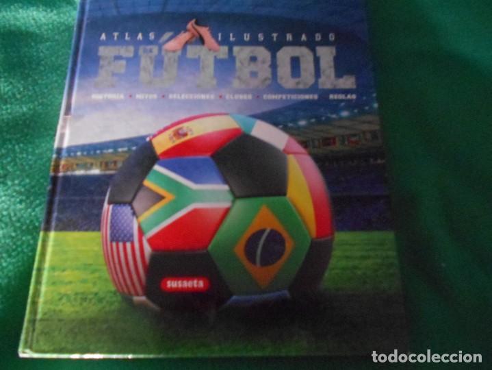 ATLAS ILUSTRADO FUTBOL SUSAETA SUSAETA (Libros Nuevos - Ocio - Deportes y Juegos)