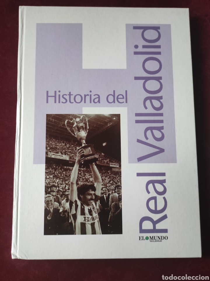 HISTORIA DEL REAL VALLADOLID (Libros Nuevos - Ocio - Deportes y Juegos)