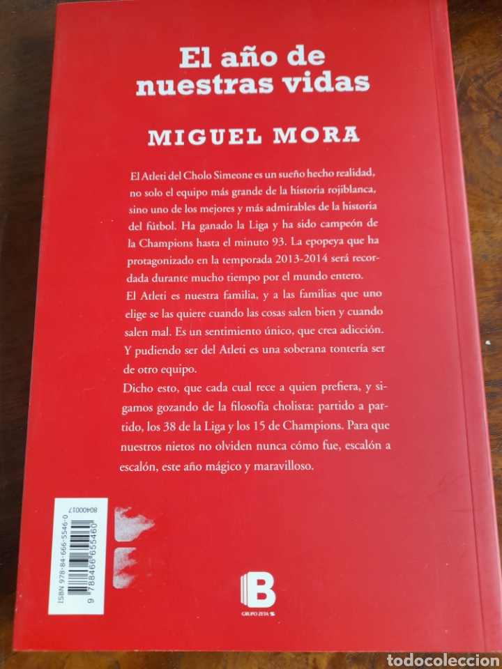 Libros: El a&ntilde;o de nuestras vidas. Miguel Mora - Foto 2