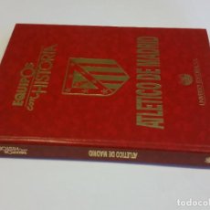 Libros: 1991 - VV.AA. EQUIPOS CON HISTORIA: ATLÉTICO DE MADRID.. Lote 312987963