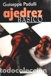 Libros: Ajedrez b&aacute;sico - Padulli, Guiseppe - Foto 1