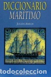 Libros: DIC.MARITIMO - Juli&aacute;n Amich - Foto 1