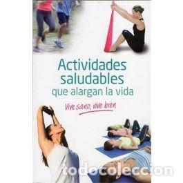 Libros: ACTIVIDADES QUE ALARGAN LA VIDA - Foto 1
