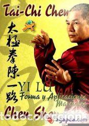 Libri: TAI CHI CHEN YI LU FORMA Y APLICA MARCIALES - CHEN SHENG YU